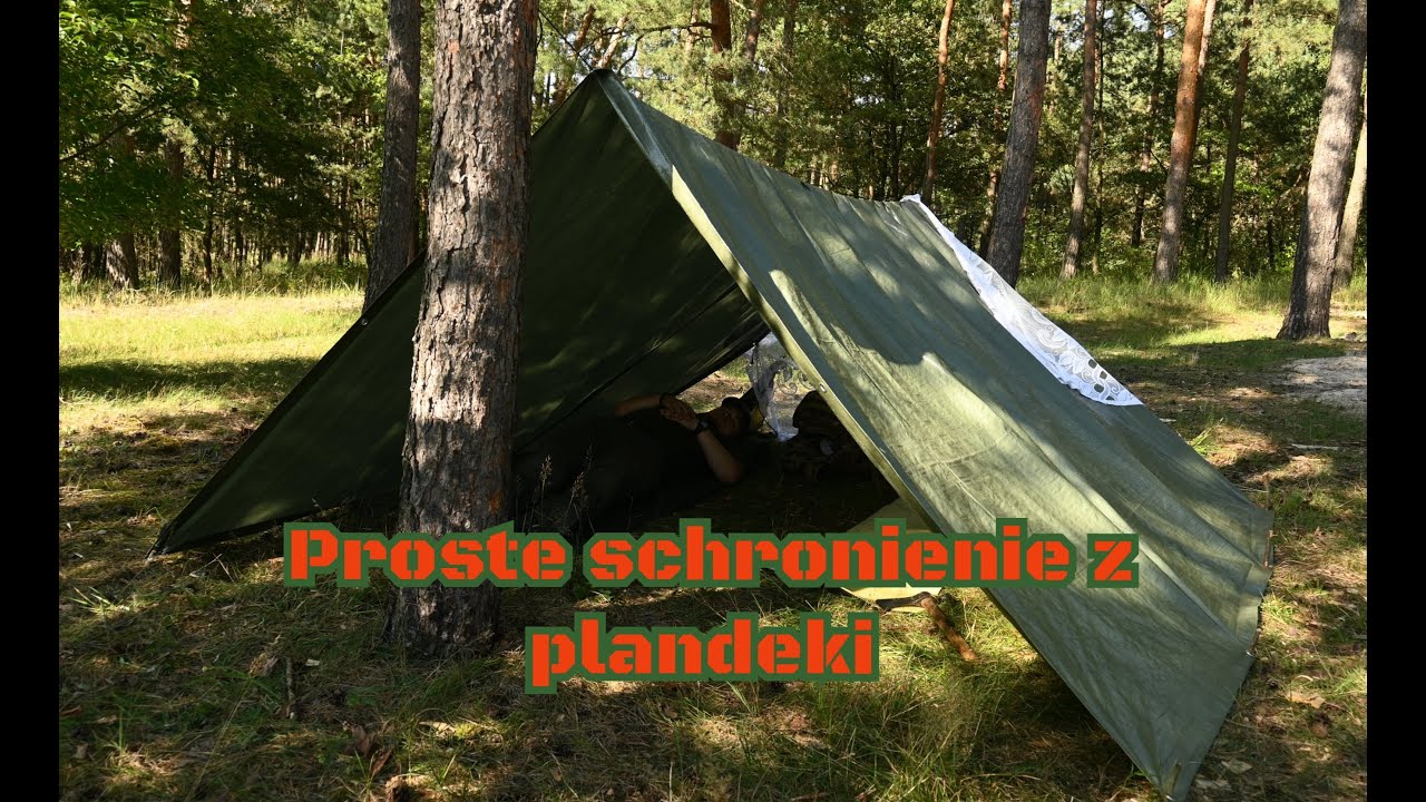 Proste i tanie schronienie z plandeki