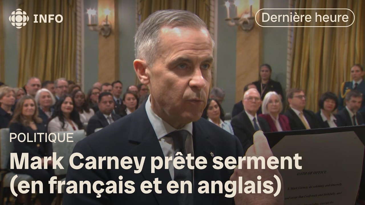 Mark Carney devient officiellement premier ministre du Canada