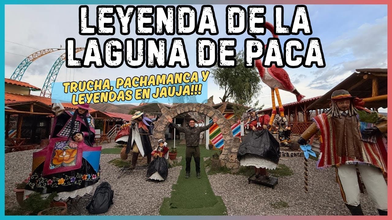 Leyenda de la Laguna de Paca