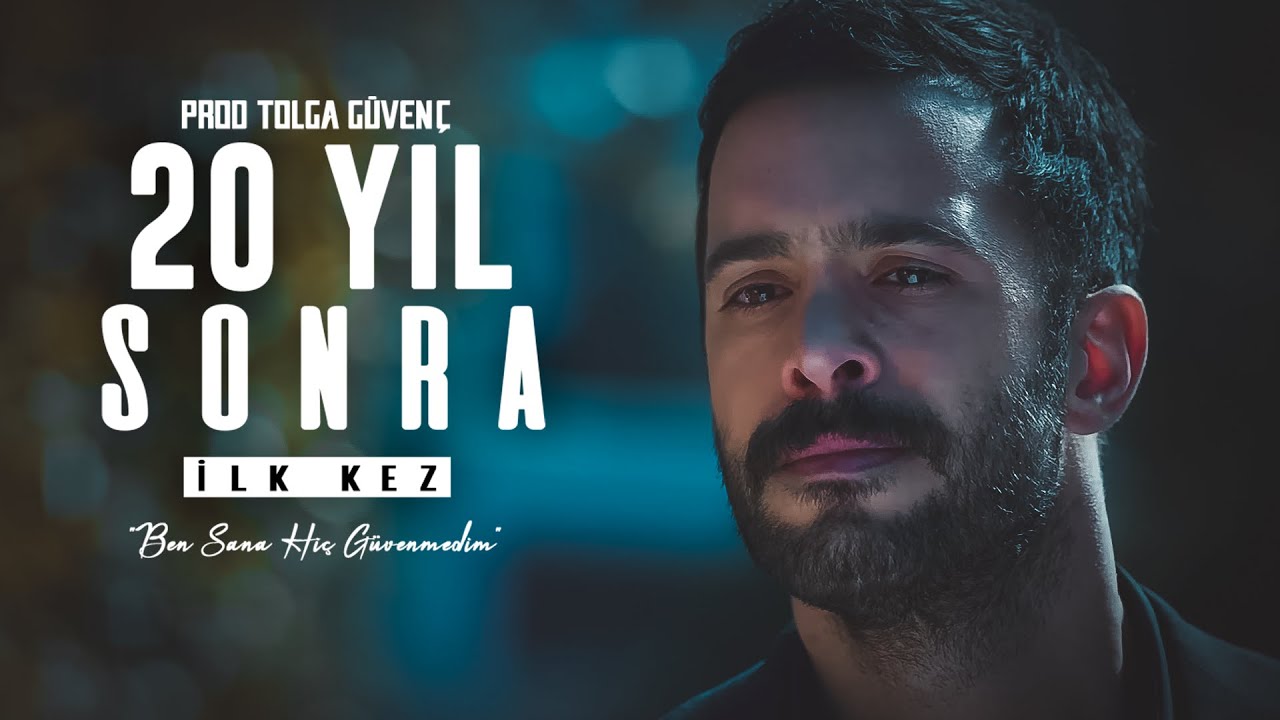 20 Yıl Sonra - Tolga Güvenç | Kuzgun