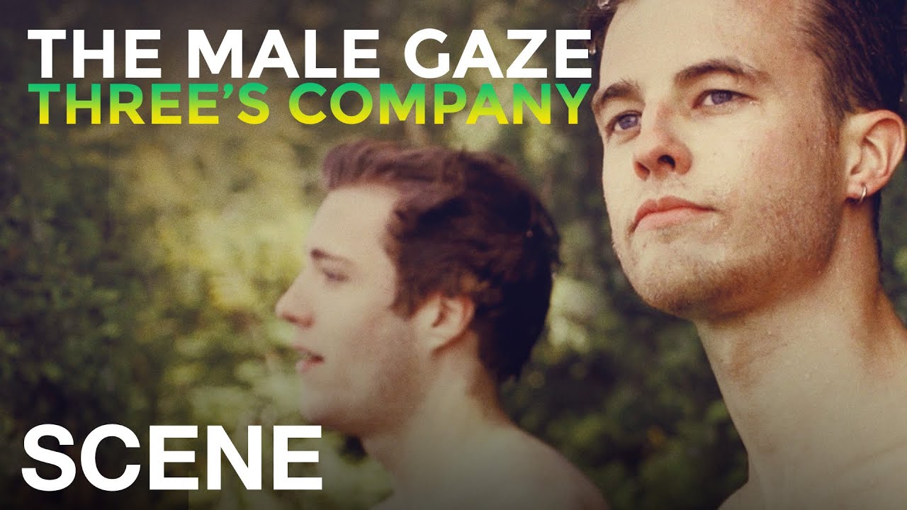 THE MALE GAZE: THREE'S COMPANY - More Than Just Friends