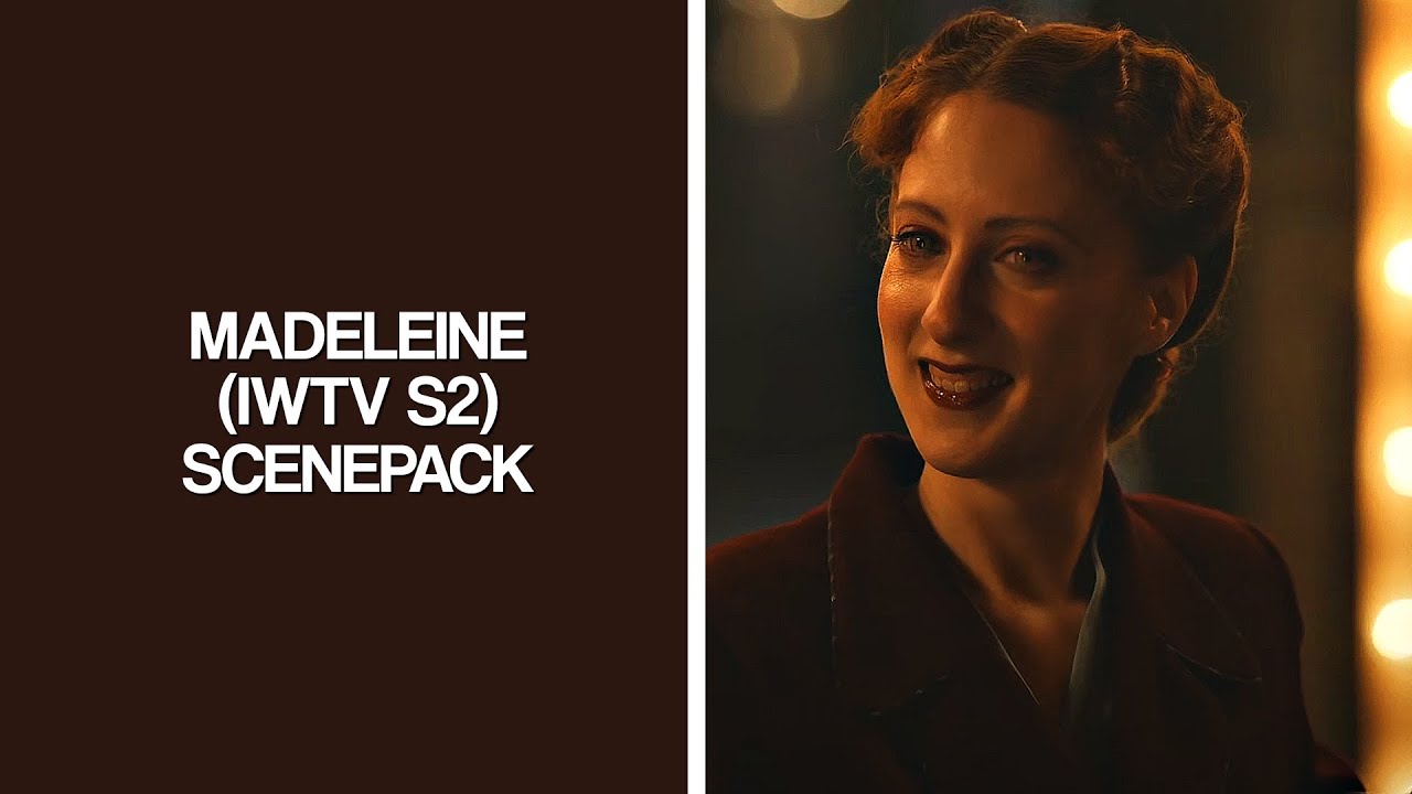 madeleine s2 scenepack (iwtv) [1080p]