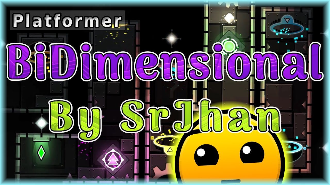 BiDimensional (By SrJhan) [All Coins] | Geometry Dash