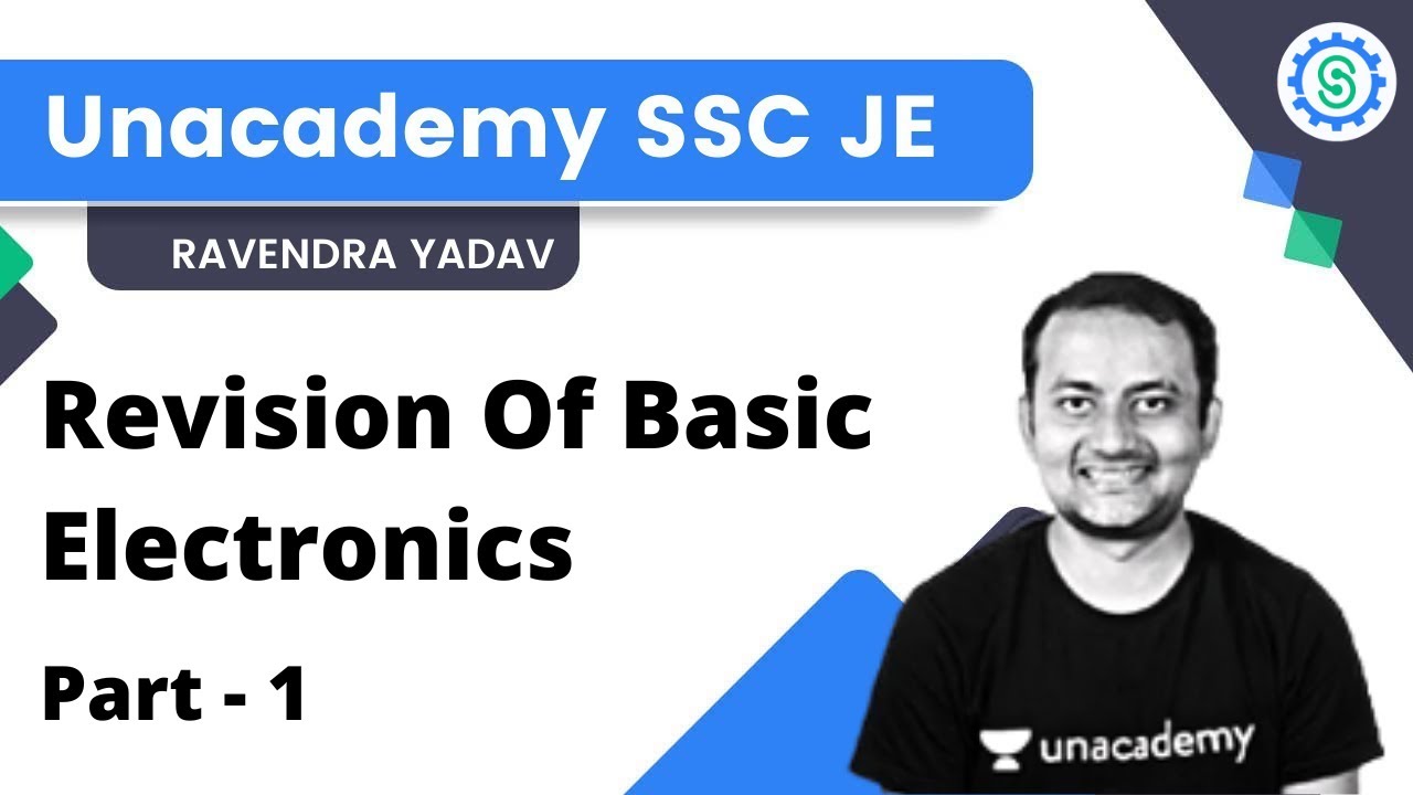 Revision of Basic Electronics | Part - 1 | SSC JE | Ravendra Yadav