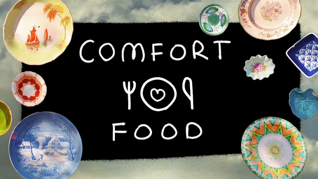 comfort food , original song