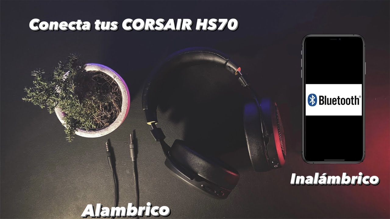 CORSAIR HS70 BLUETOOTH/COMO CONECTAR A 2 DISPOSITIVOS?/CABLE Y BLUETOOTH-MONTECH