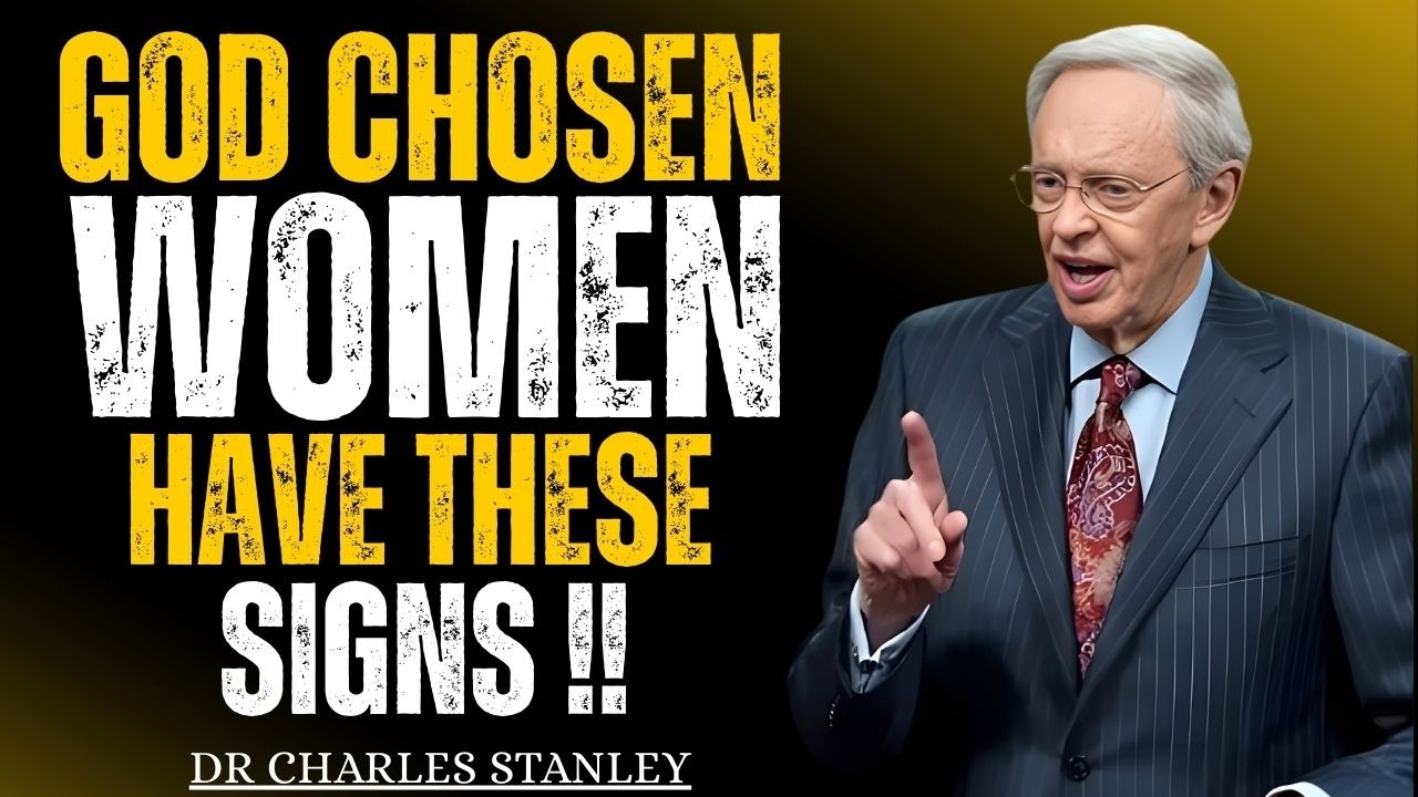 5 Biblical Signs You’re a Woman Chosen by God | Charles Stanley Sermons