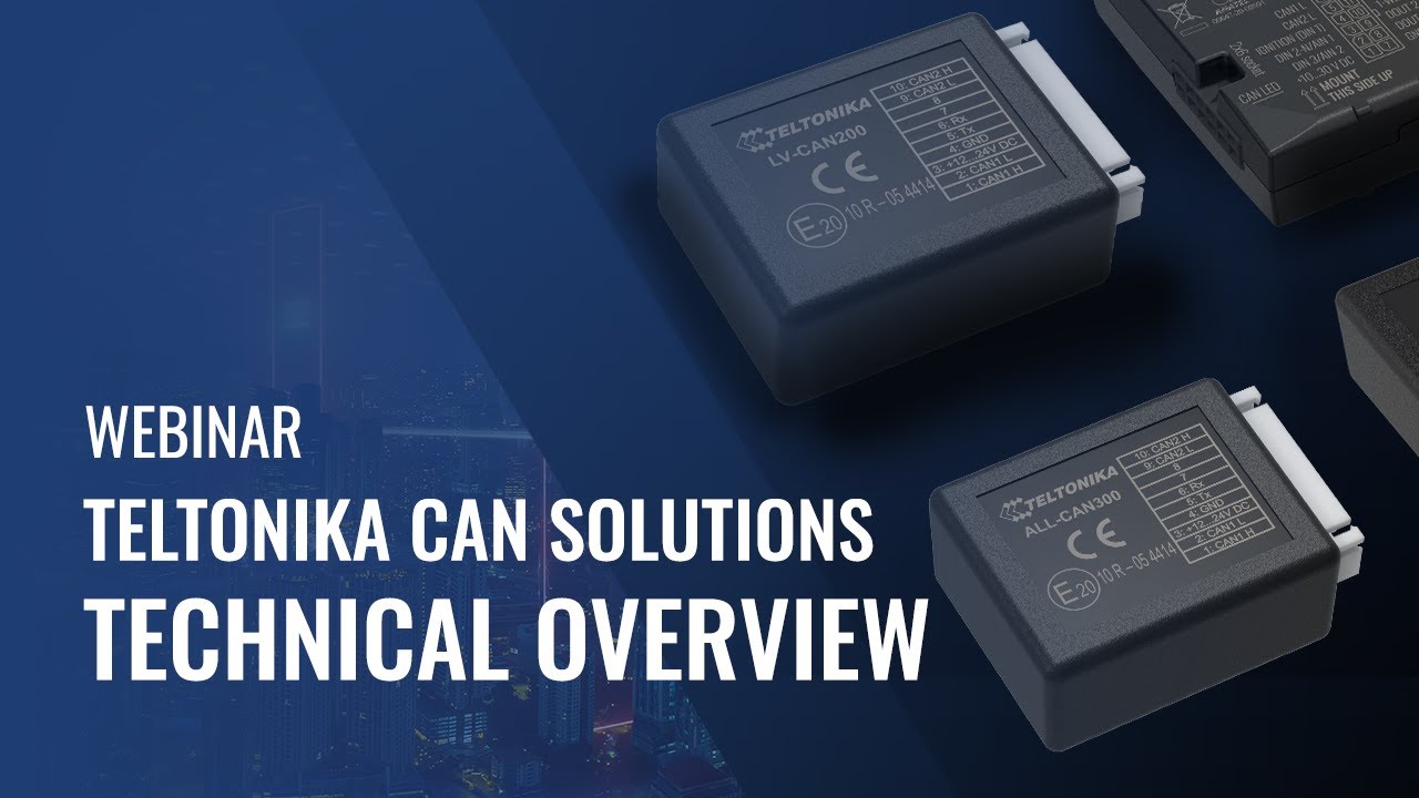 Teltonika Webinar: Teltonika CAN Solutions – Technical overview