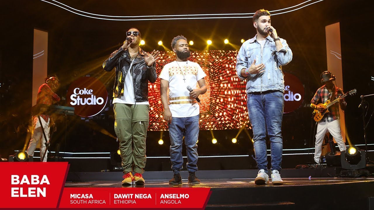 Anselmo Ralph, Mi Casa and Dawit Nega: Baba Elen - Coke Studio Africa