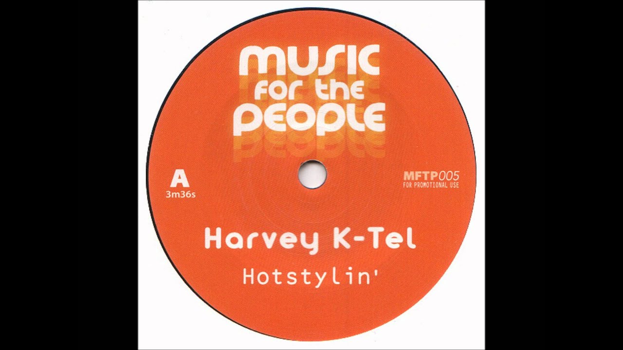 Hotstylin' - Harvey K-Tel
