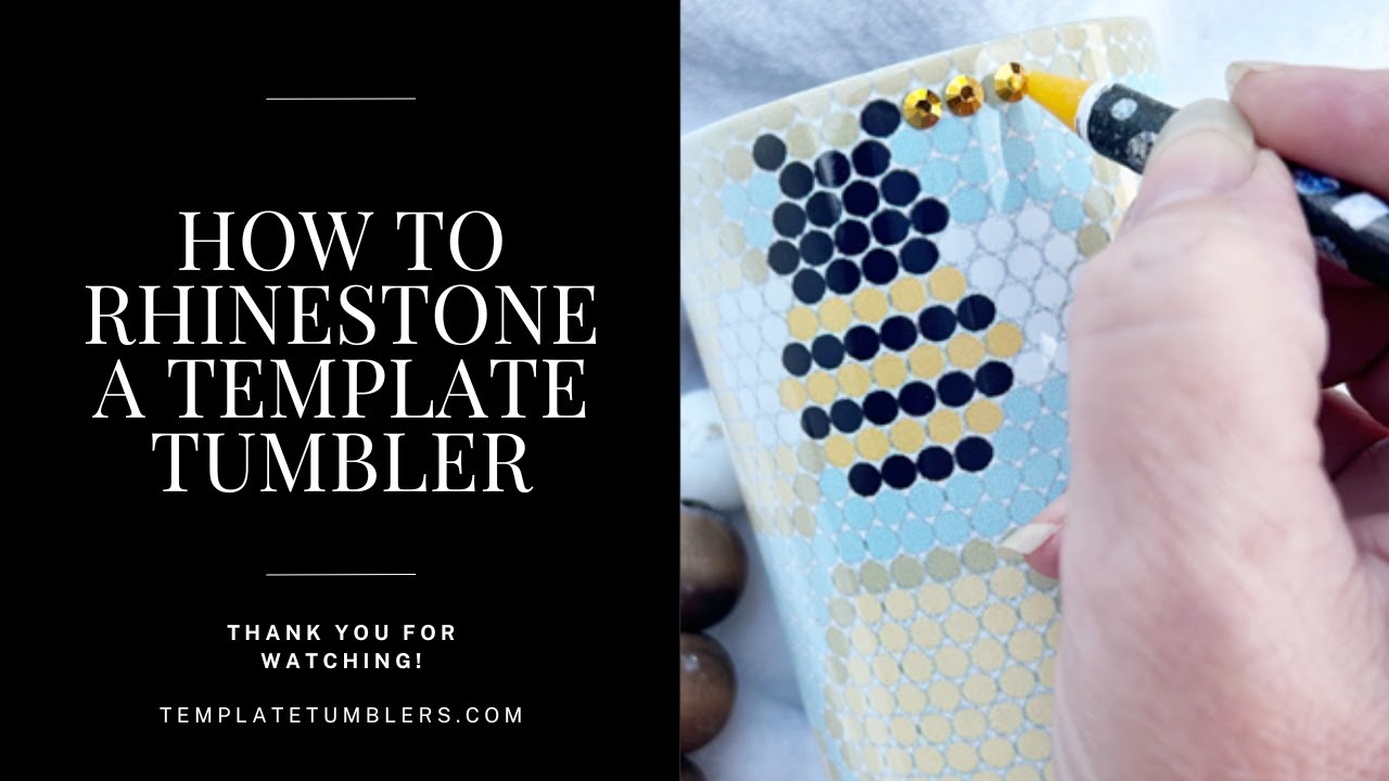 Tumbler Template Rhinestone Tutorial, Rhinestone Template