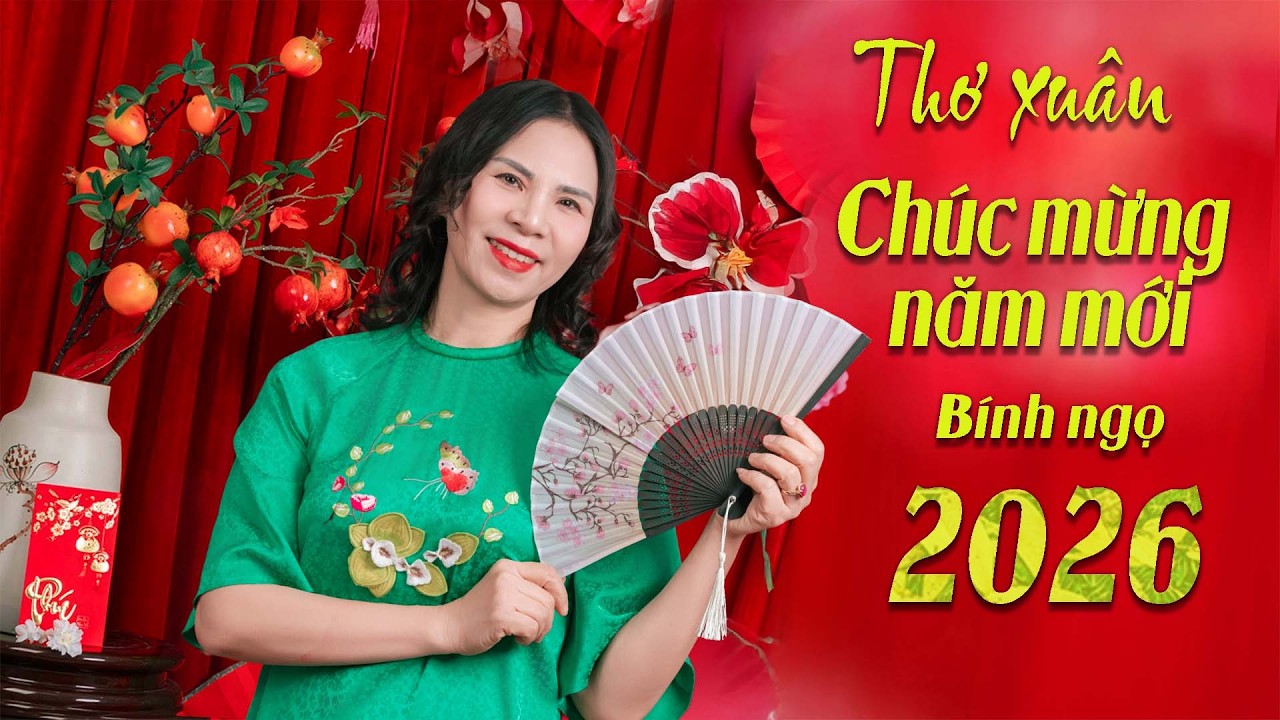 Tiếng thơ đêm giao thừa - Chào xuân 2026 - Ngô Phương ngâm thơ