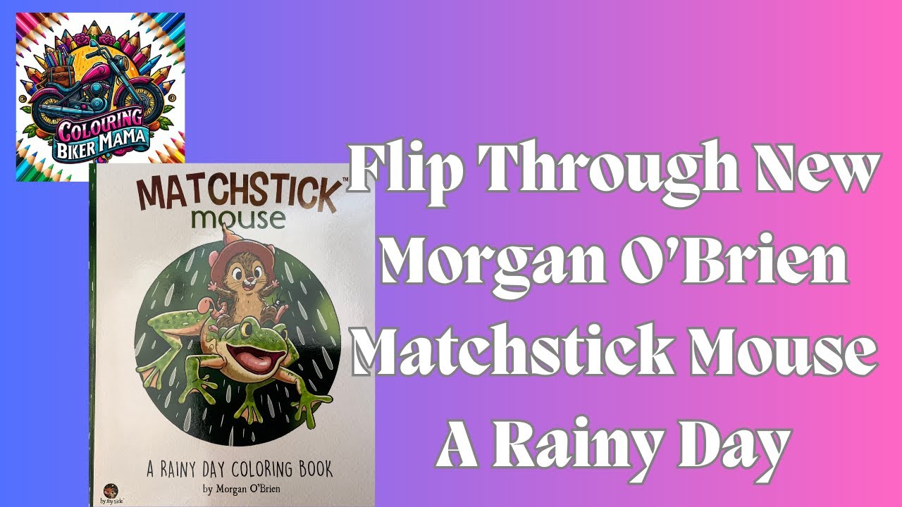 New Morgan O'Brien Matchstick Mouse A Rainy Day
