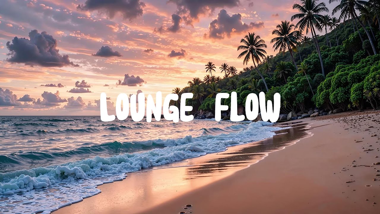 Soft Mirage - Sunset Chillout Vibes to Get Lost In