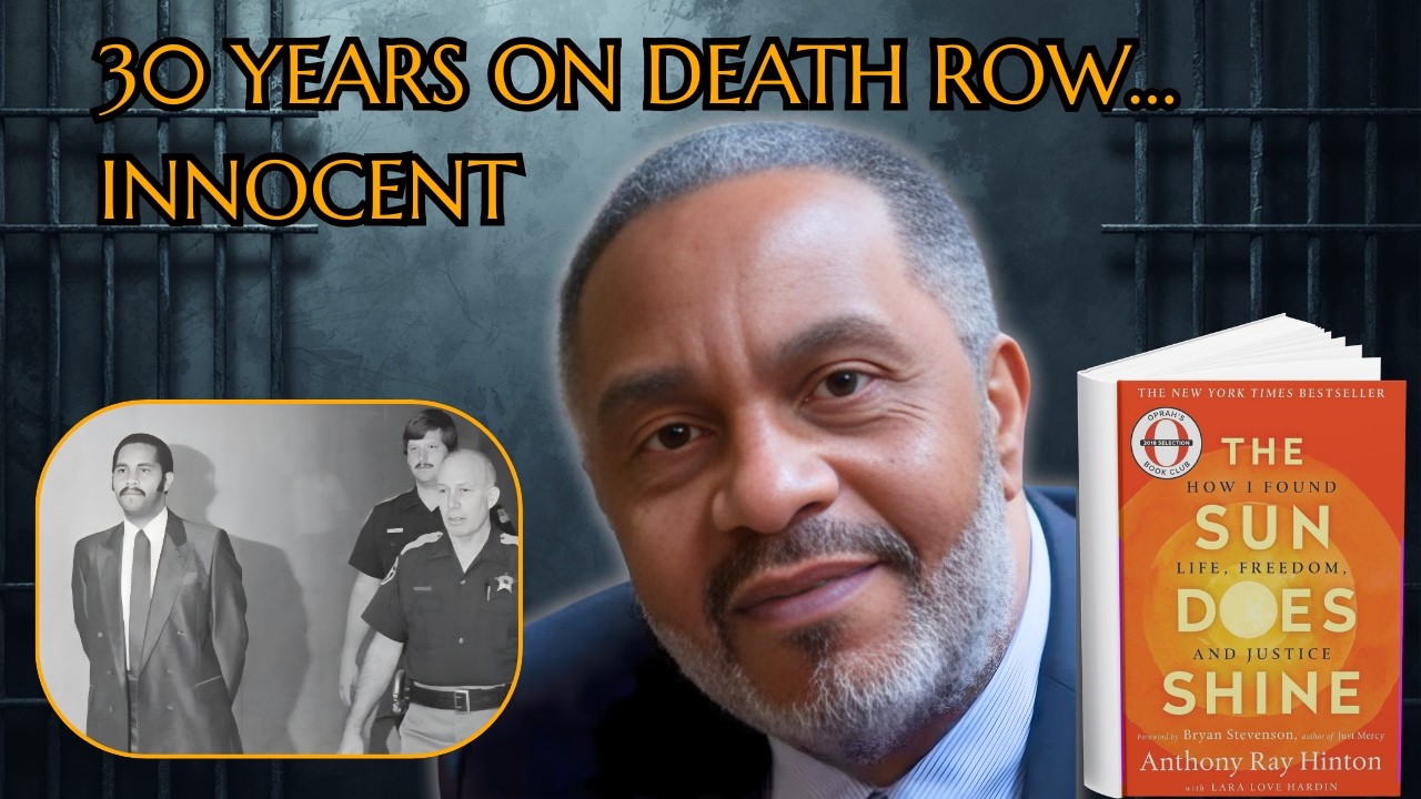 He Spent 30 YEARS on Death Row for a Crime He Didn’t Commit | Anthony Ray Hinton