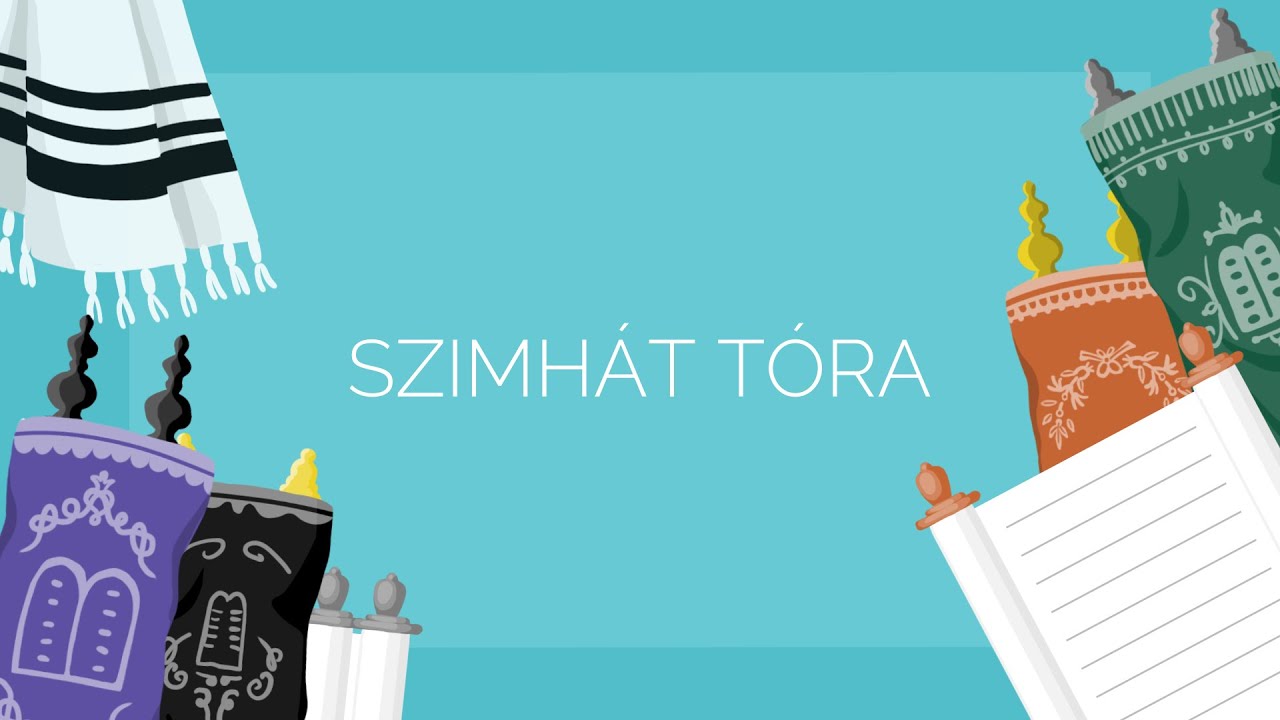 Zsidóság 102 - Szimhát Tóra