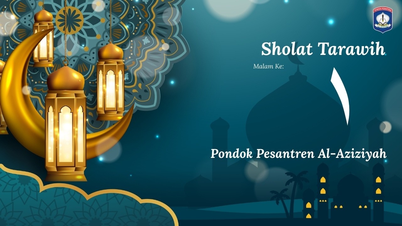 🔴LIVE | Sholat Tarawih Malam Ke-1 Ramadan 1447 H - Pondok Pesantren Al-Aziziyah