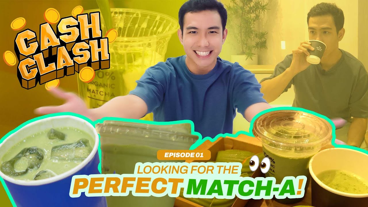 LOOKING FOR THE PERFECT MATCH-A (Cash Clash Ep. 01)
