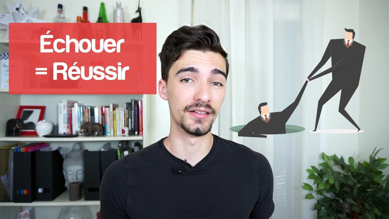 POURQUOI L'ÉCHEC EST-IL CONSTRUCTIF ?
