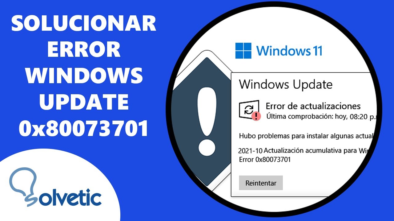 Solucionar Error Windows Update 0x80073701 ✔️