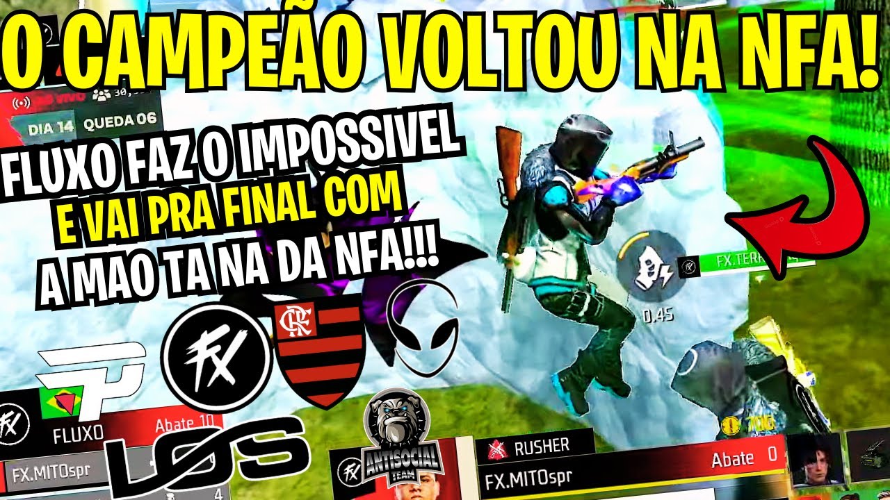 MEU DEUSS FLUXOO! UMA RECUPERAÇÃO EPICAA COM BOOYAH SURREAL NA NFA! TUDO PRONTO PRA GRADE FINAL!