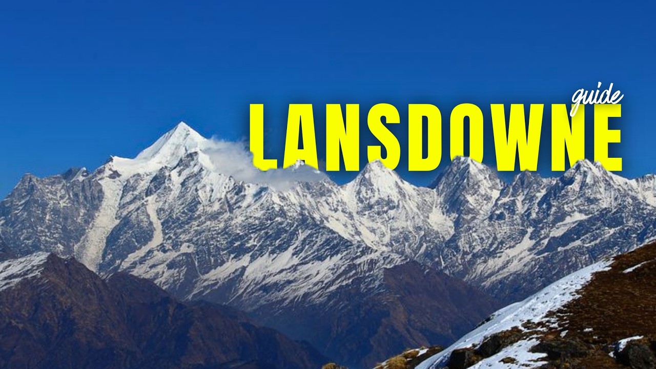 Lansdowne Hill Station | Lansdowne 2 Day Itinerary | Delhi To Lansdowne Trip