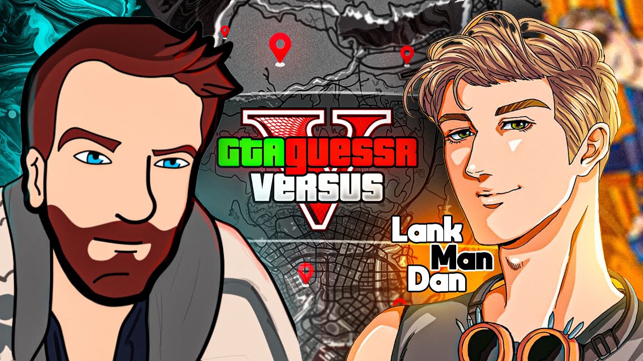 The Ultimate Test Of GTA Knowledge - GTAGuessr - @LankManDan  Vs DarkViperAU - GTAGuessr Versus