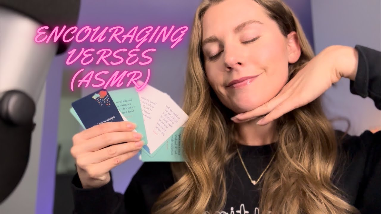 ASMR ~ Encouraging Verses for Tingles and Sleep