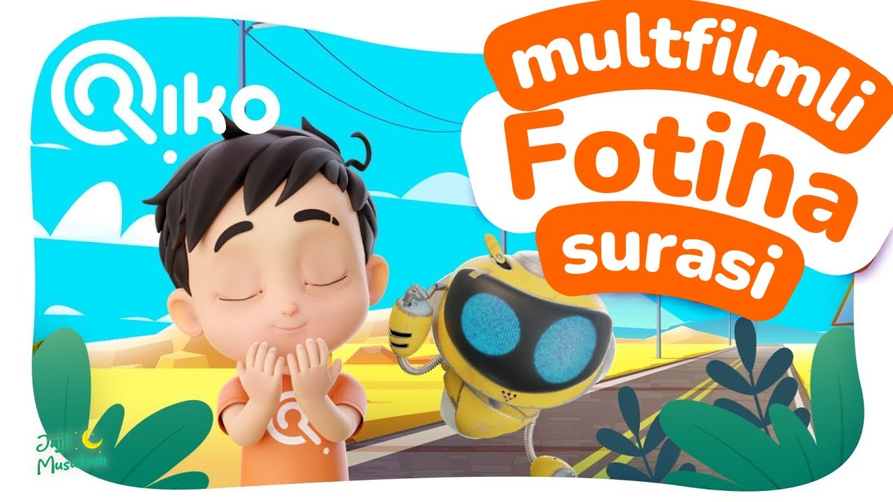 Bolalar uchun Fotiha surasi (multfilmli)
