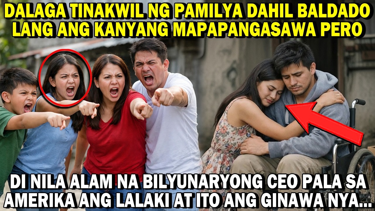 Dalaga Tinakwil ng Buong Pamilya dahil Baldado lang ang Mapapangasawa niya pero...
