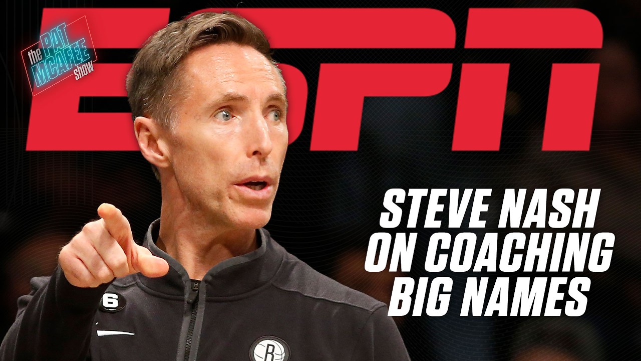 Steve Nash REVEALS about coaching James Harden, Kevin Durant & Kyrie Irving 👀 | The Pat McAfee Show