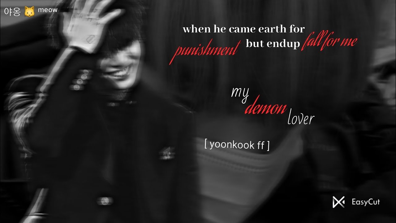 [ yoonkook ff ] my demon lover #bottomyoongi #topjungkook