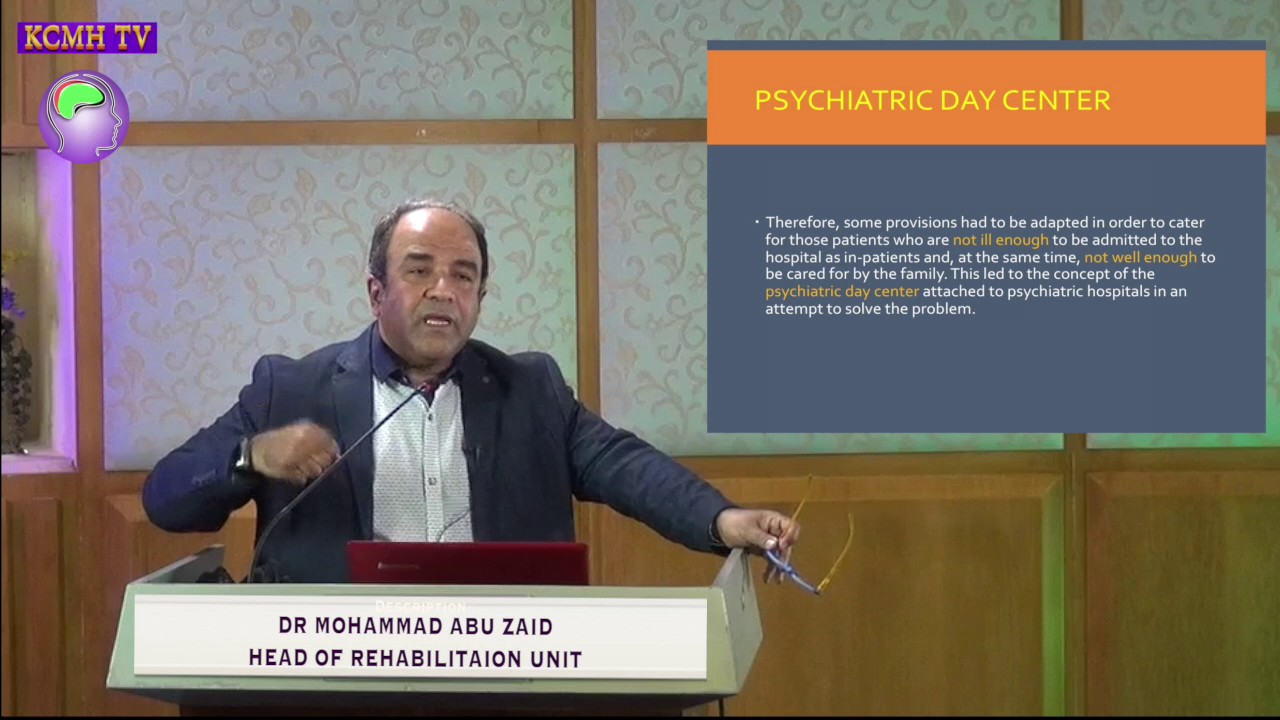 Recovery Concepts And Psychosocial Rehabilitation Of A Psychiatric Patient  BY Dr Mohammed Abuzaid