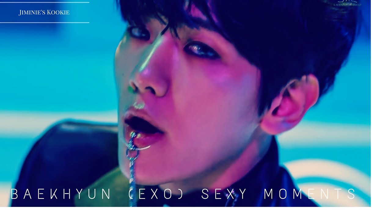 Baekhyun (EXO)-Sexy Moments