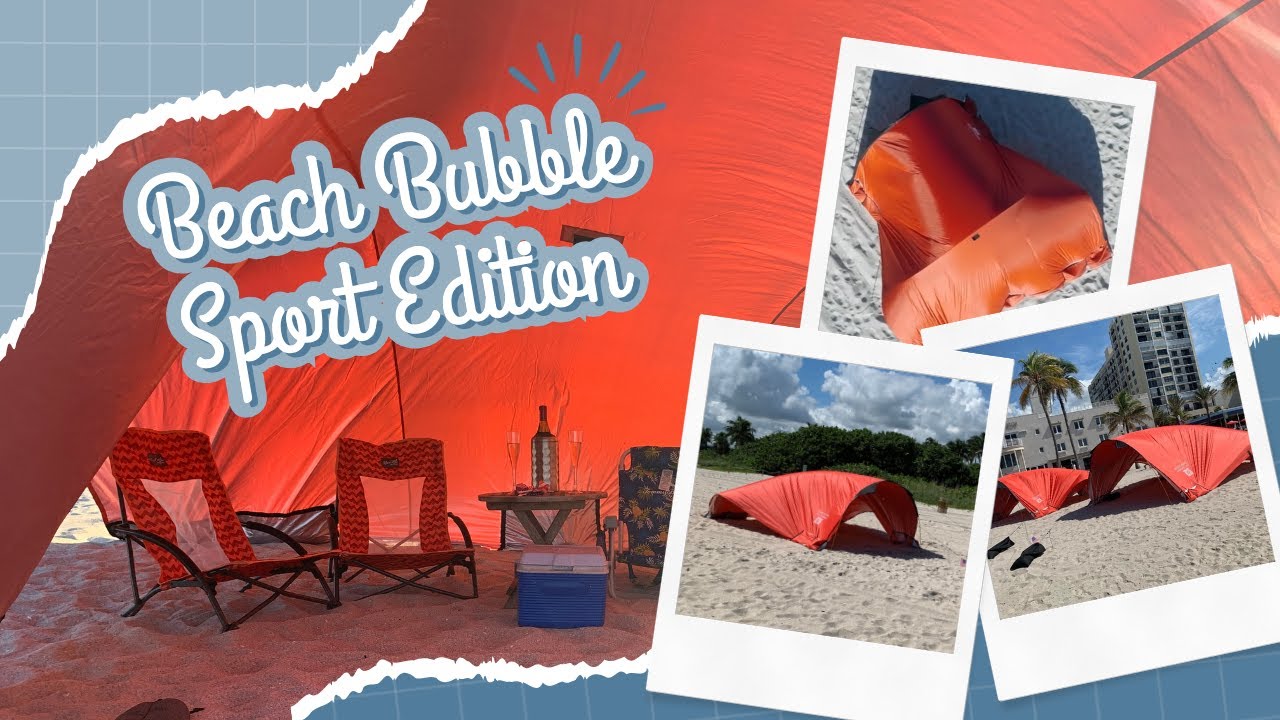 The Revolutionary Beach Shade - Sport Beach Bubble!