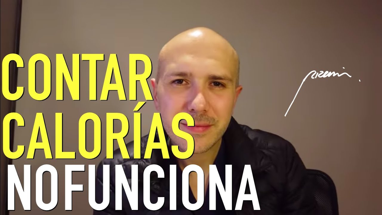 La Gran Mentira de Contar Calorías - Dr Carlos Jaramillo