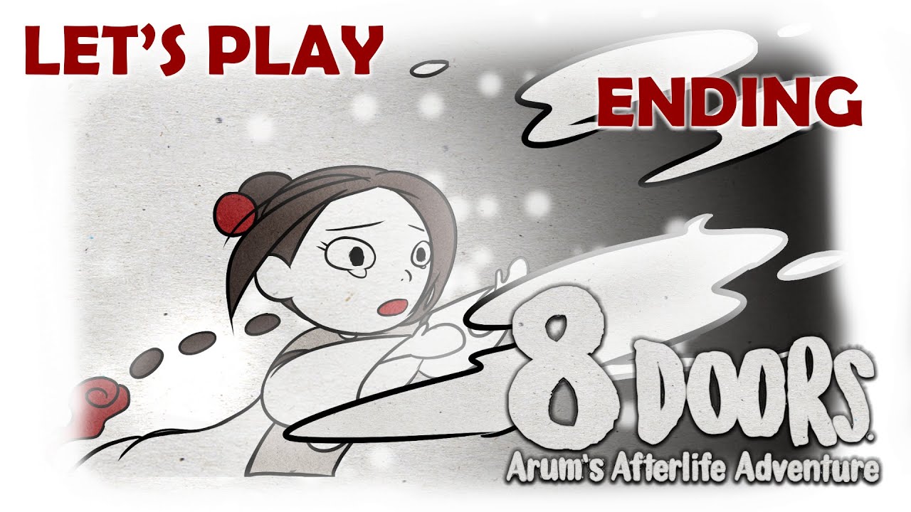 8 Doors: Arum's Afterlife Adventure - [SAD] Ending + Dawn items + Boss Fights!