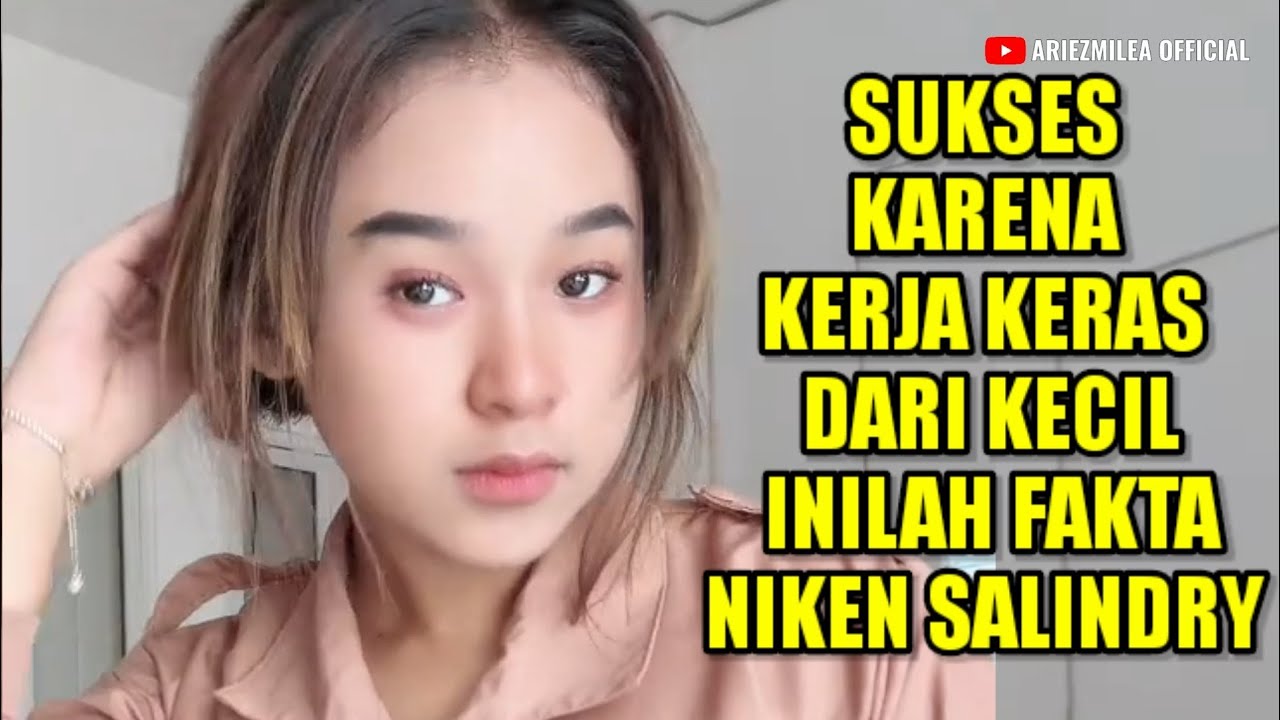 FAKTA KESUKSESAN NIKEN SALINDRY