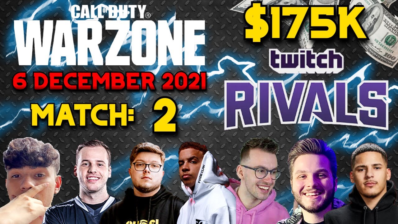 WARZONE $175K Twitch Rivals Warzone Tournaments / MATCH: 2 - Mini Royale