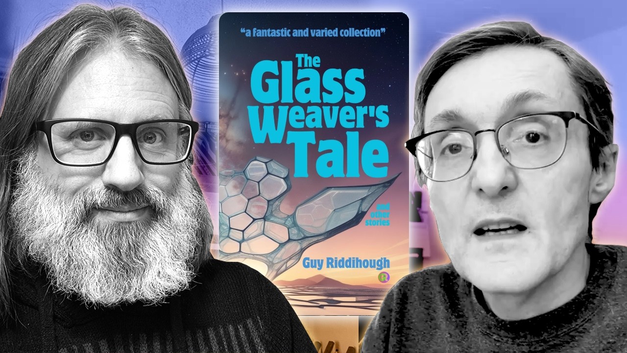A Splendid Chat with Guy Riddihough (The Glassweaver's Tale)