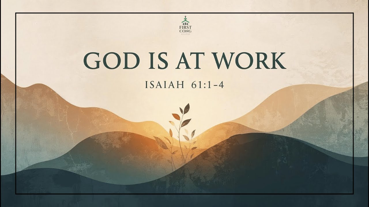 God is At Work | January 11th 2026