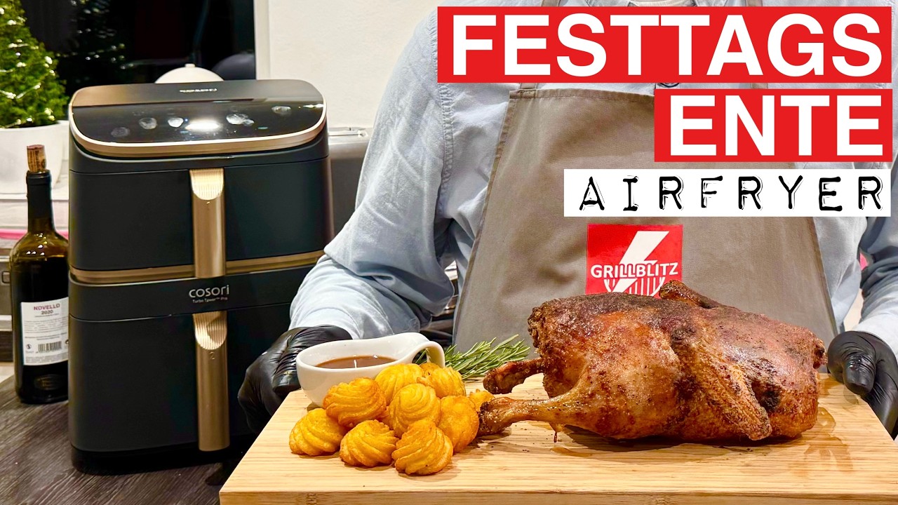 🔥 GRILLBLITZ: Ente Entenbraten zubereiten Airfryer COSORI Turbo Tower Pro Smart Heißluftfritteuse