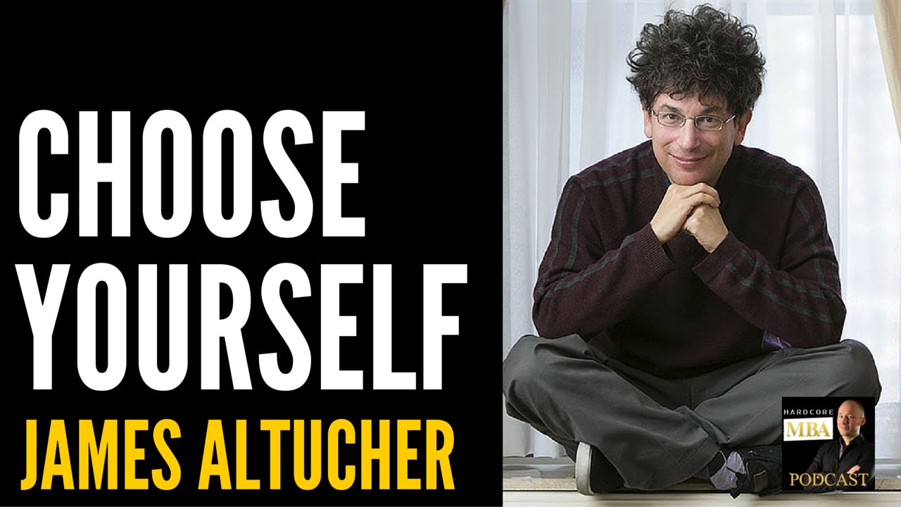 Choose Yourself with James Altucher