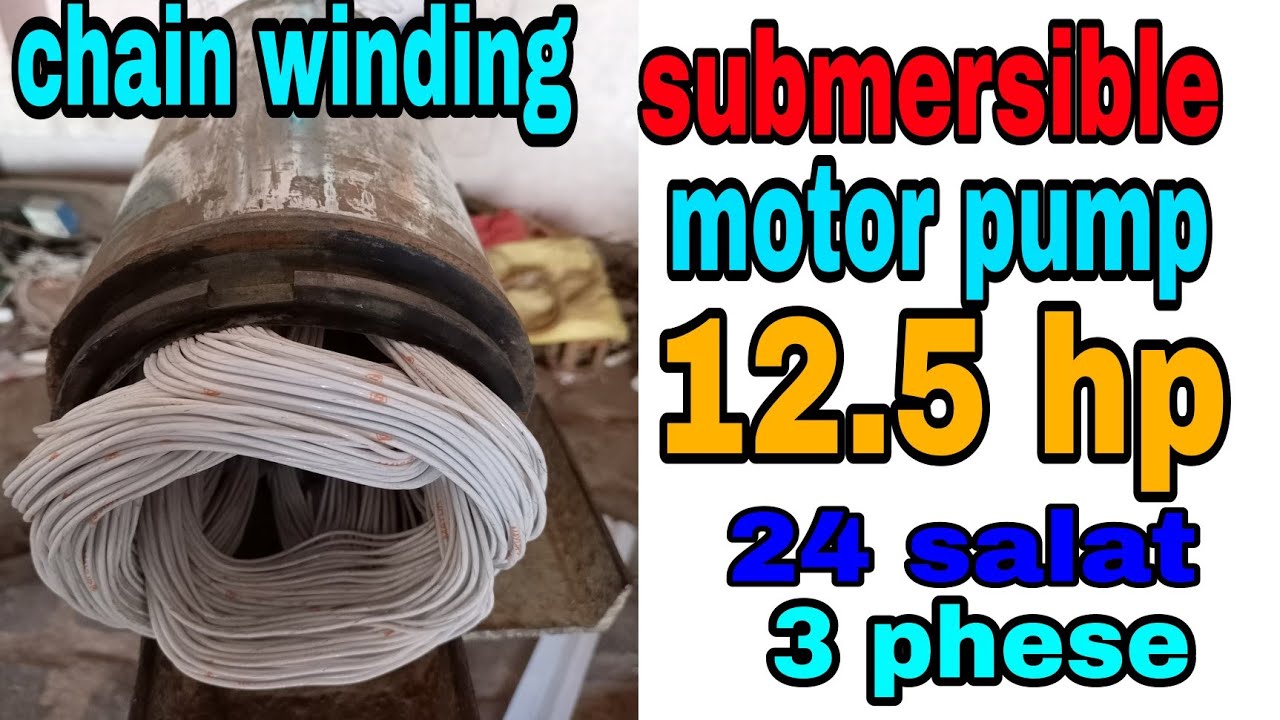 12.5 HP submersible motor round winding chain winding kaise karen submersible motor winding