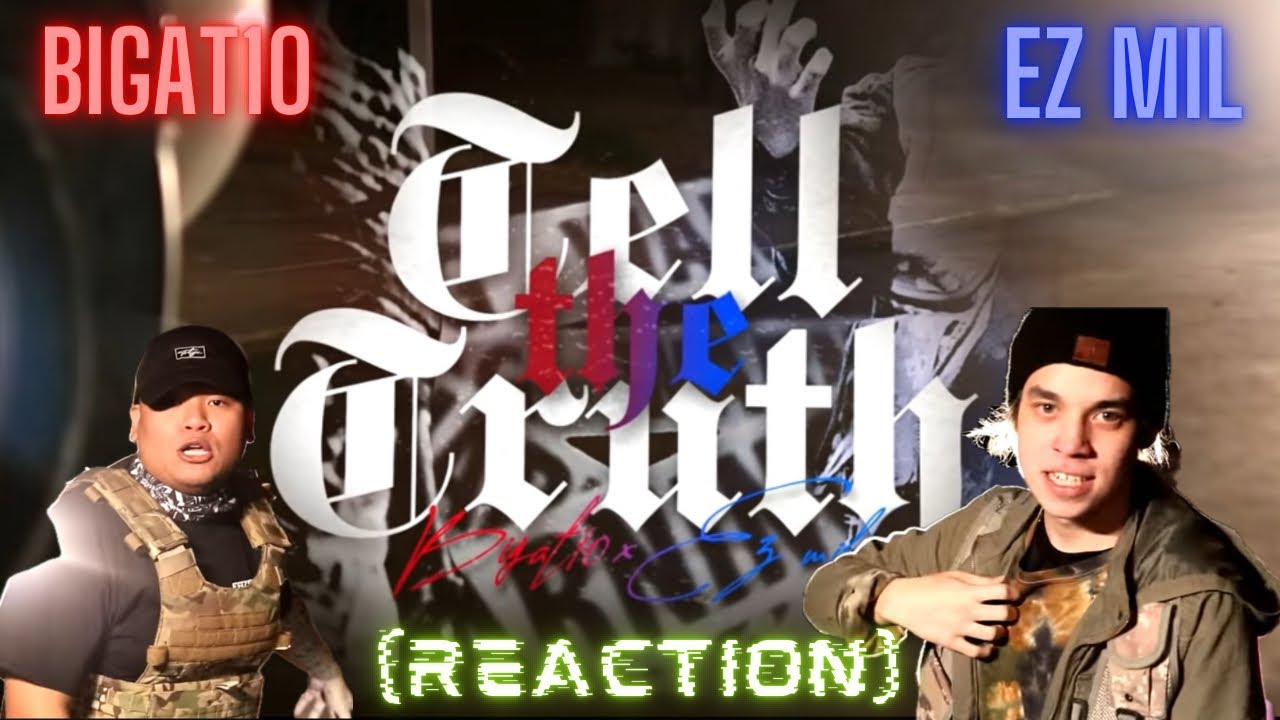 Bigat10 - Tell The Truth feat. Ez Mil (Music Video) Reaction