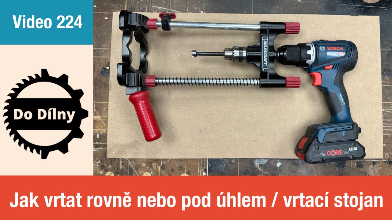 Jak vrtat rovně nebo pod &uacute;hlem? / Milescraft - univerz&aacute;ln&iacute; nastaviteln&yacute; vrtac&iacute; stojan