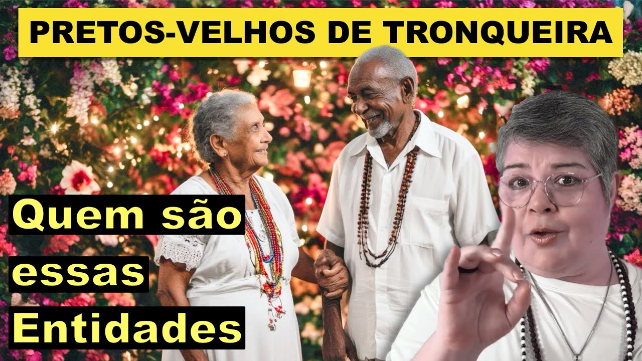 319. CONHEÇA OS PRETOS-VELHOS DE TRONQUEIRA E SEU MISTÉRIO NA UMBANDA ANTIGA