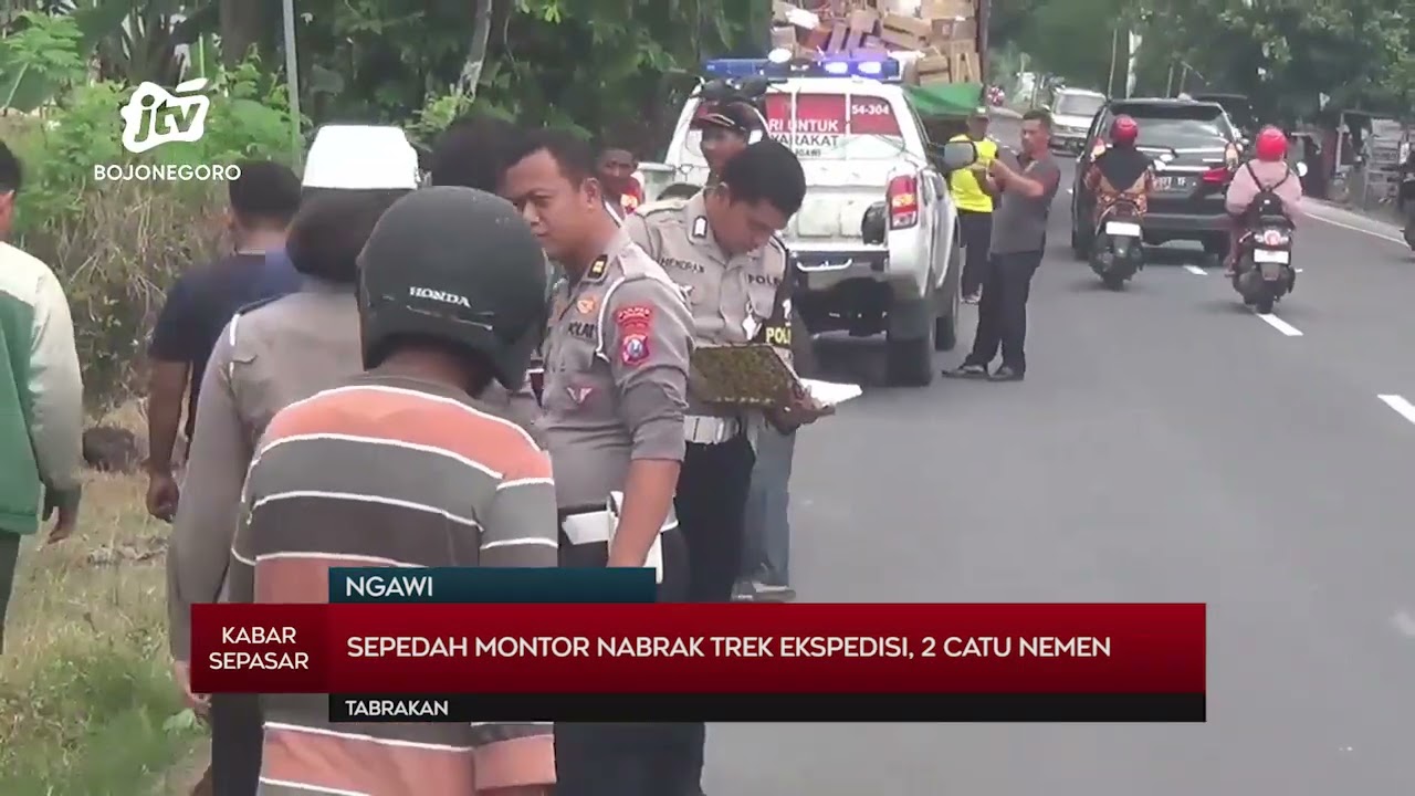 KABAR SEPASAR - Sepedah Montor Nabrak Trek Ekspedisi Nok Ngawi
