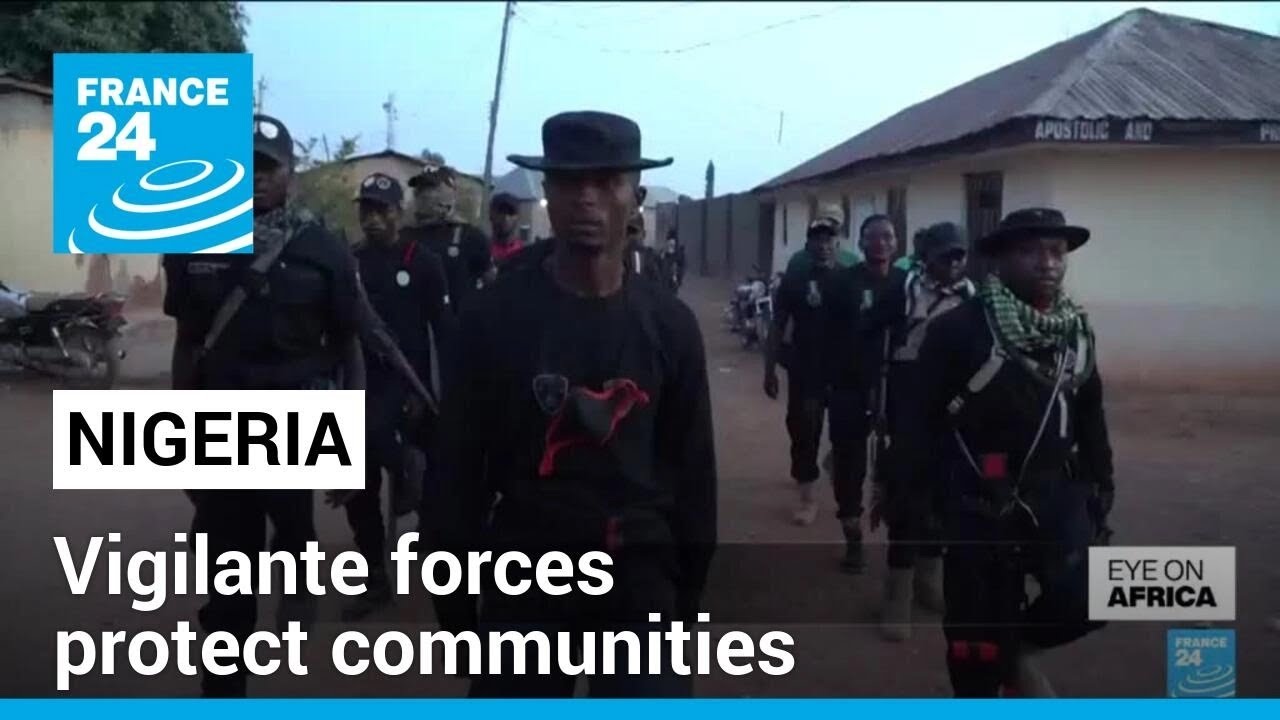 Anti-terrorism in Nigeria: Vigilante forces protect communities &bull; FRANCE 24 English