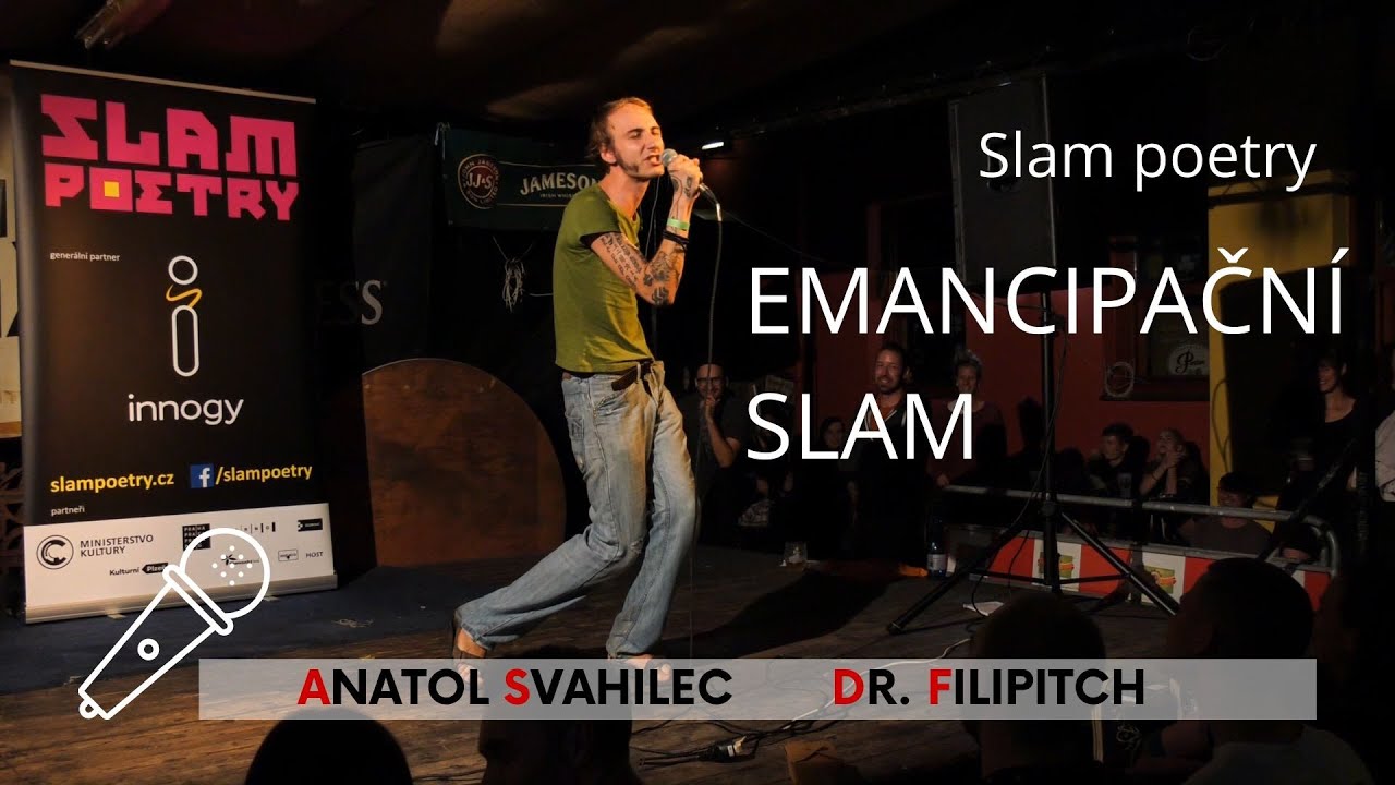 Anatol Svahilec: Emancipační slam